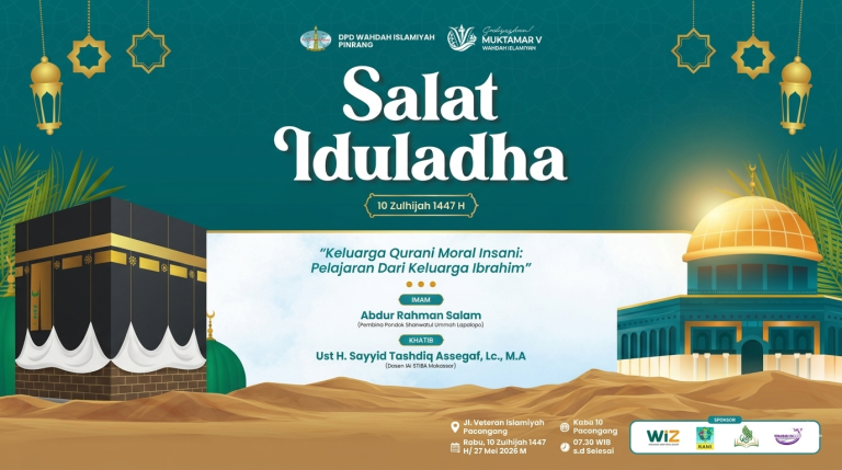 DPD Wahdah Islamiyah Pinrang Gelar Salat Iduladha 1447 H di Pacongang, Hadirkan Ustaz Sayyid Tashdiq Sebagai Khatib